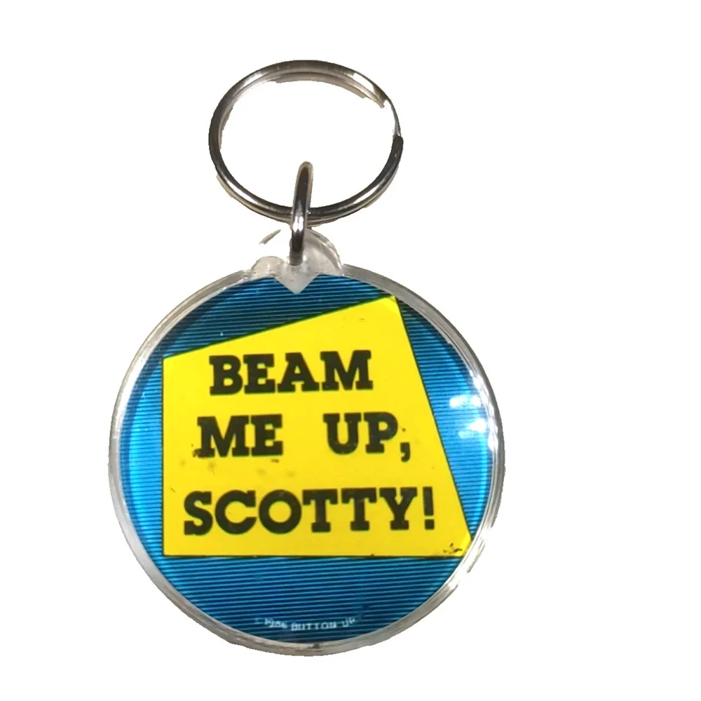 Beam Me Up Scotty Acrylic Keychain Space Fun